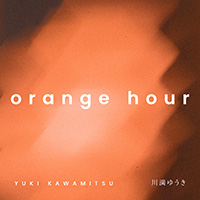 「orange hour」